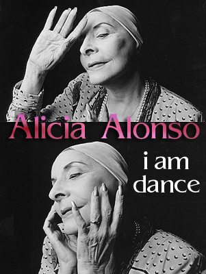 Scene4 Magazine: inFocus - Alicia Alonso - "I Am Dance" www.scene4.com